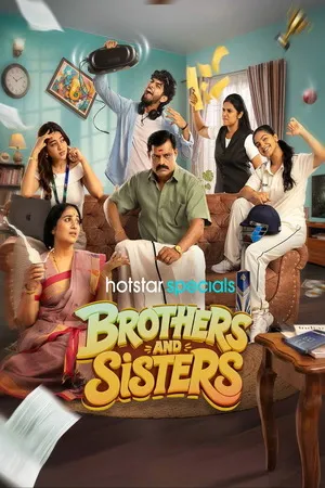 Brothers and Sisters 2026 Season 01 Complete Hindi - Tamil Audio